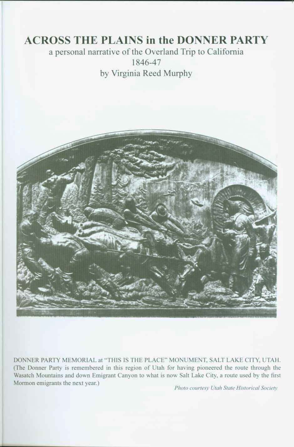 across the plains in the donner party: a personal narrative of the overland trip to California, 1846-47. vist0099b